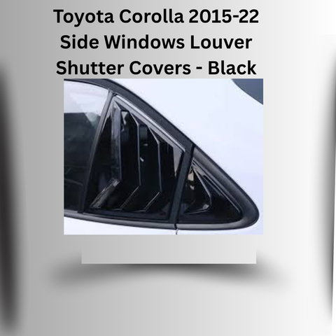 Toyota Corolla 2015-22 Side Windows Louver Shutter Covers - Black